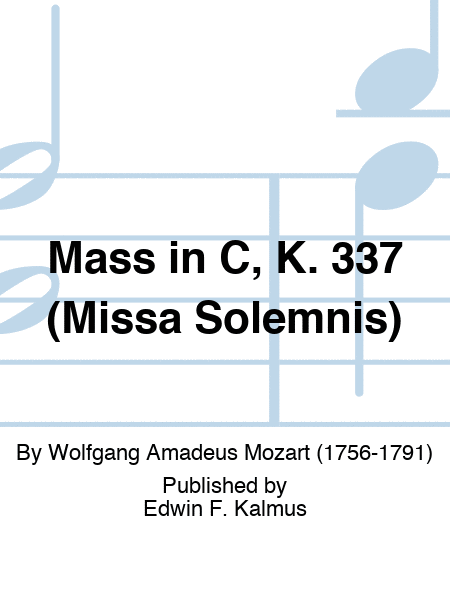 Mass in C, K. 337 (Missa Solemnis)