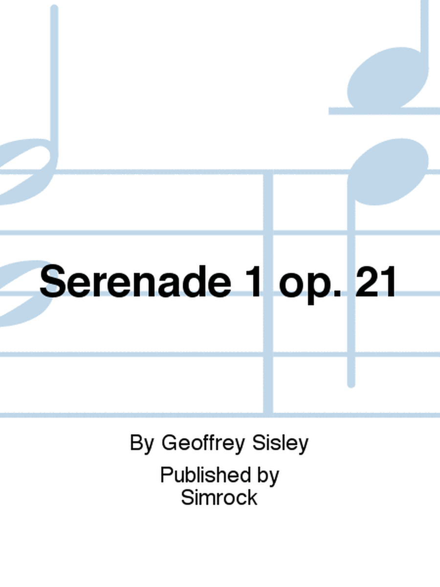 Serenade 1 op. 21