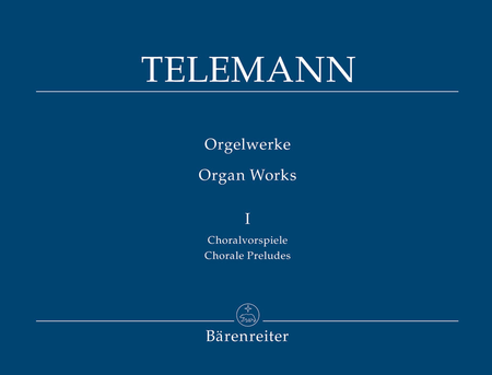 Organ Works. Volume 1. Choral preludes