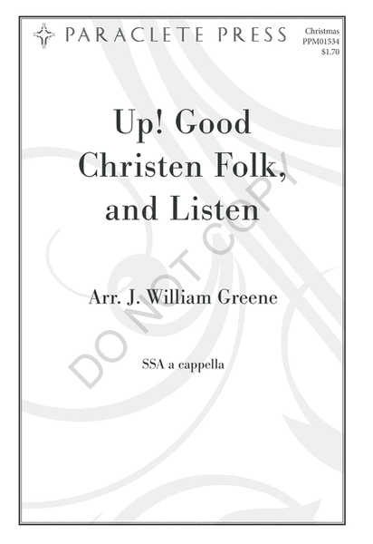 Up! Good Christen Folk, and Listen image number null
