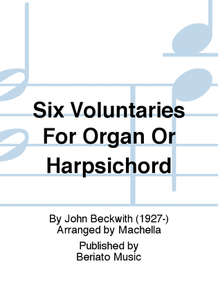 Six Voluntaries For Organ Or Harpsichord
