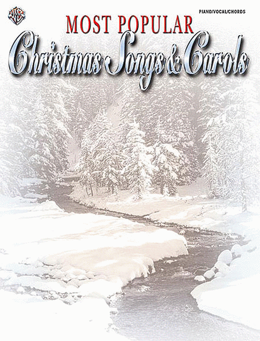 Most Popular Christmas Songs & Carols