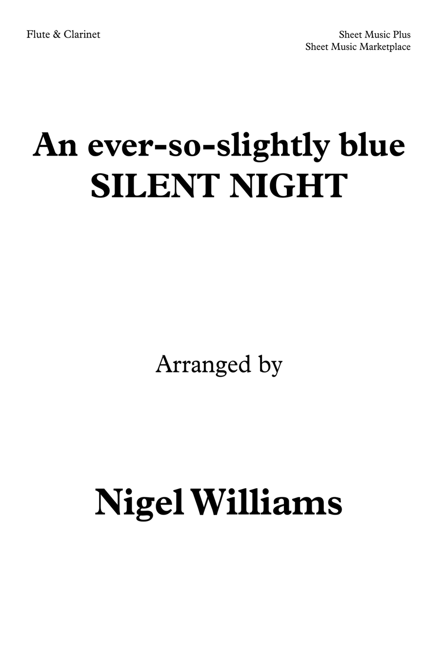 An ever-so-slightly blue Silent Night (Stille Nacht), Duet for Flute and Clarinet Woodwind Duet scores gallery preview page 1