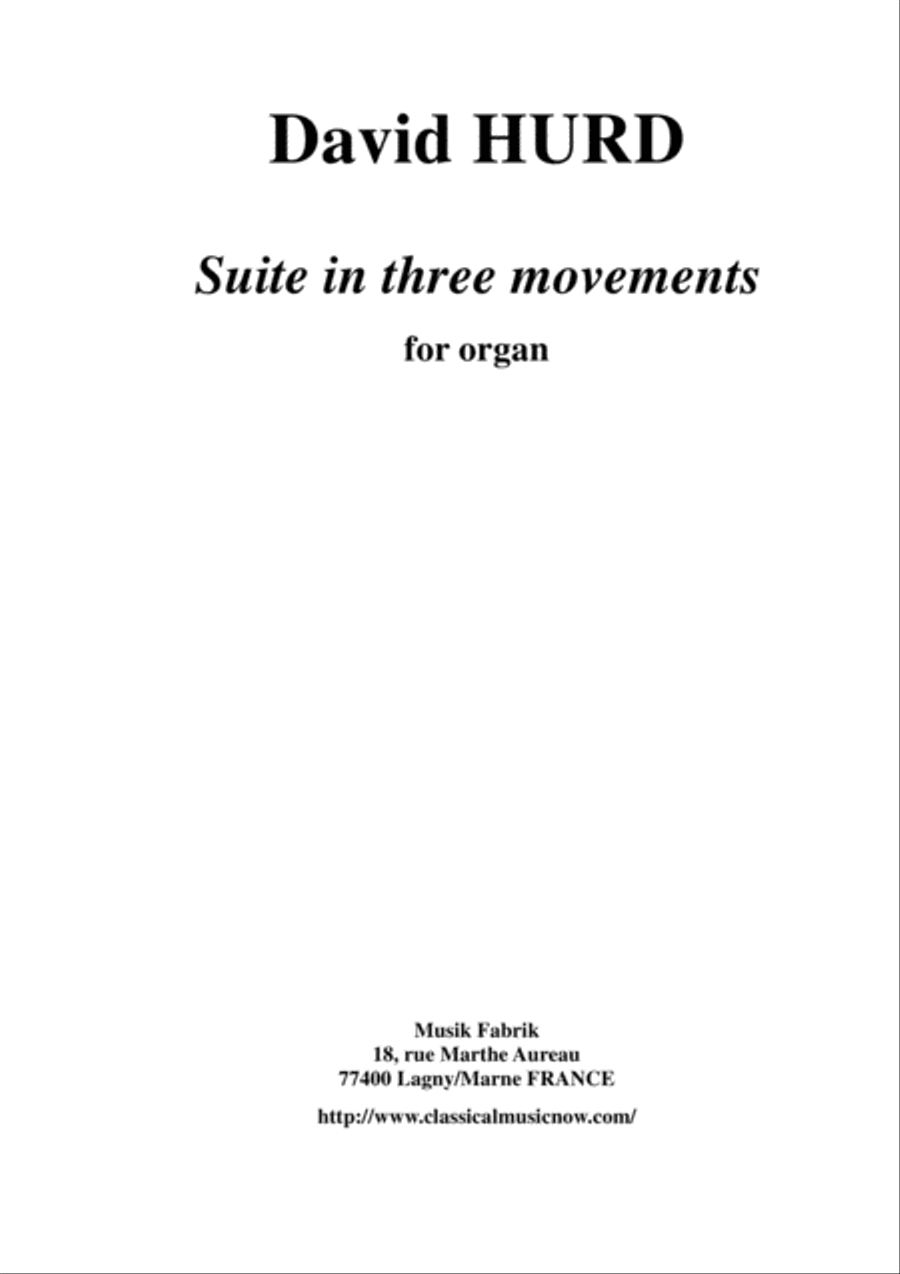 David Hurd: Suite in Three Movements for organ