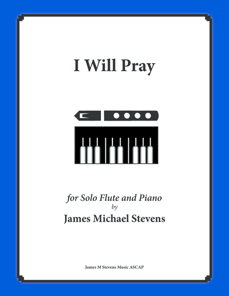 I Will Pray (Flute Solo with Piano) image number null