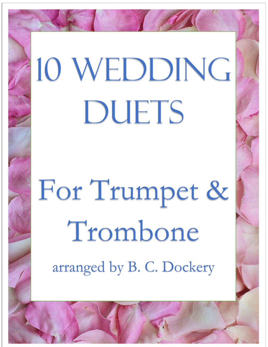 10 Wedding Duets for Trumpet and Trombone 10 Wedding Duets for Trumpet and Trombone Brass Duet scores gallery preview page 1