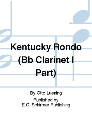 Kentucky Rondo (Bb Clarinet I Part)