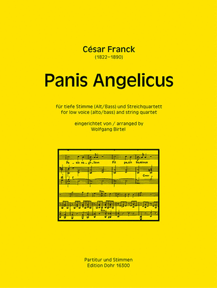 Panis Angelicus für tiefe Stimme (Alt/Bass) und Streichquartett F-Dur