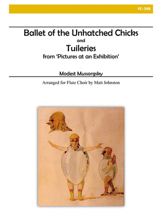 Ballet of the Unhatched Chicks and Tuileries for Flute Choir
