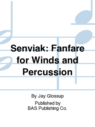 Senviak: Fanfare for Winds and Percussion