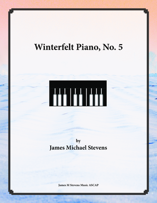 Book cover for Winterfelt Piano, No. 5