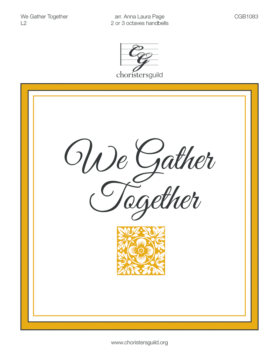 Book cover for We Gather Together (2 or 3 octaves)