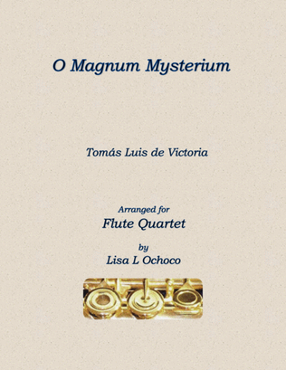 O Magnum Mysterium for Flute Quartet
