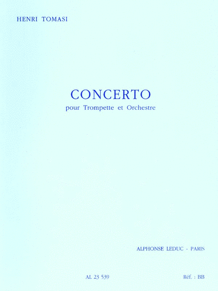 Concerto (trumpet And Orchestra) by Henri Tomasi Collection / Songbook - Sheet Music