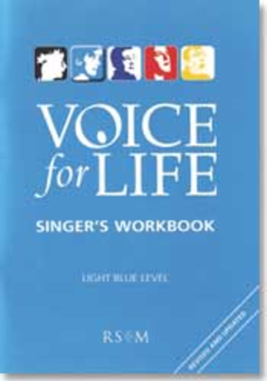 Book cover for Voice for Life, Level 2 - Singer's Workbook edition