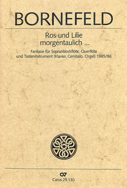 Ros und Lilie morgentaulich