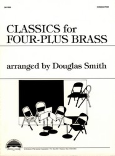Classics for Four-Plus Brass - Conductor