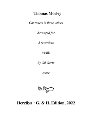 Canzonets for three voices (arrangements for 3 recorders)