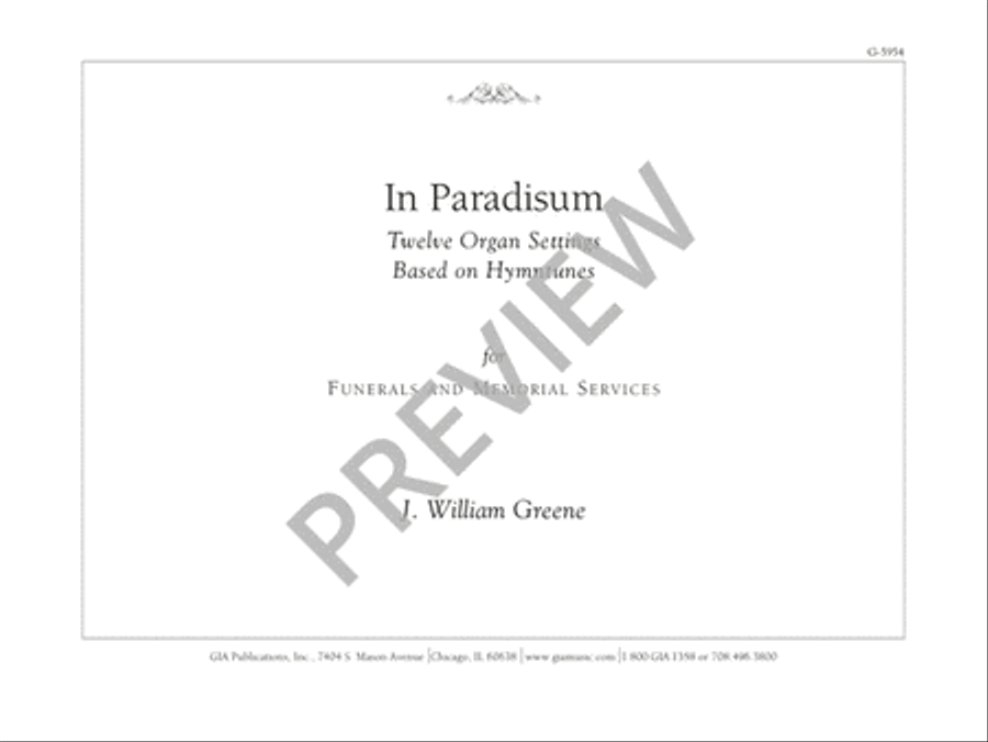 In Paradisum: Twelve Organ Settings Based on Hymntunes