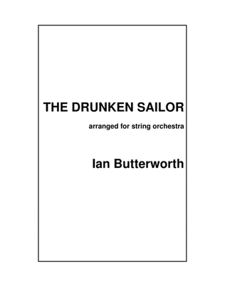 IAN BUTTERWORTH The Drunken Sailor for string orchestra