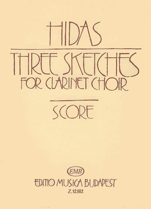 Book cover for Three Sketches for Clarinet Choir (15 Clarinets)