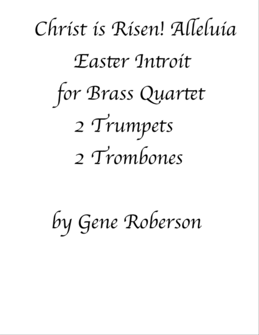 Christ is Risen, Alleluia! Brass Introit for Easter Brass Ensemble scores gallery preview page 1