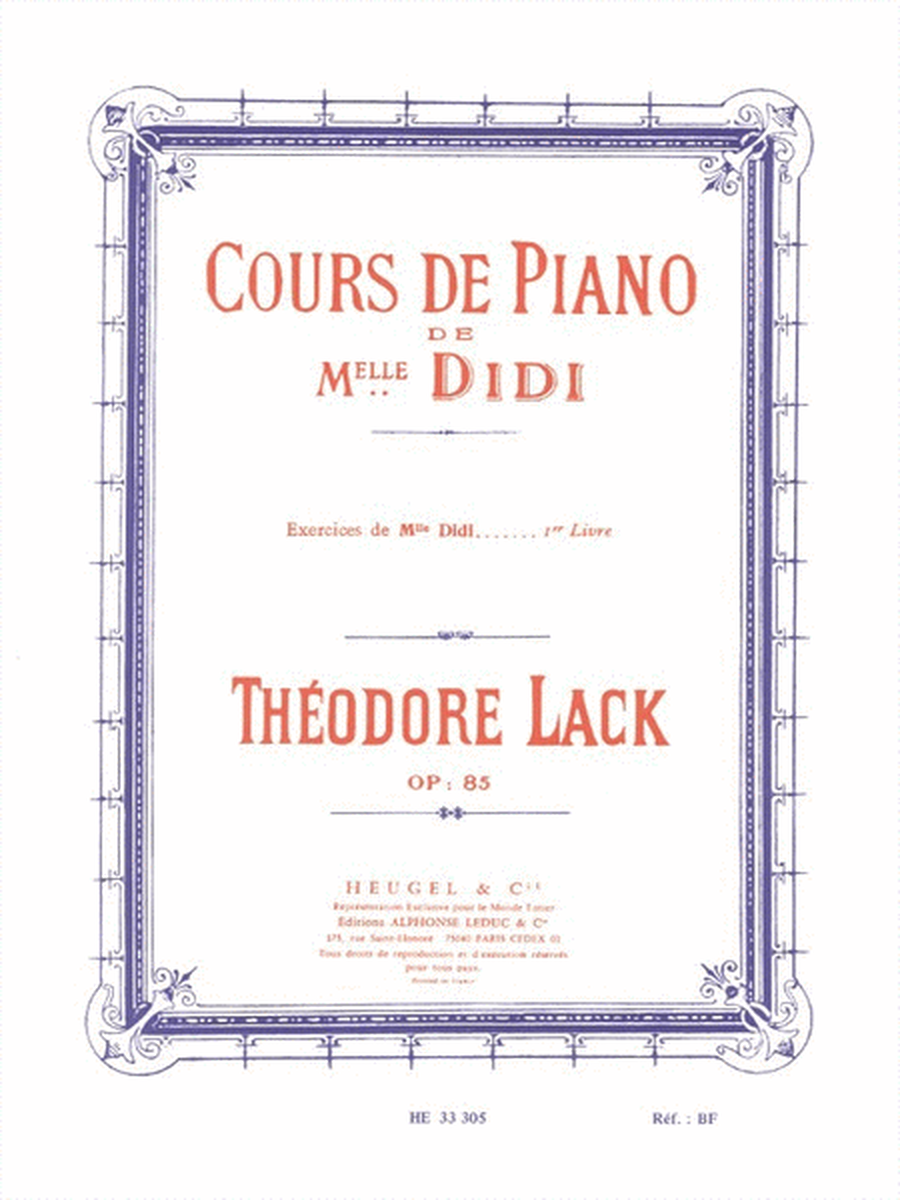 Lack Cours De Piano De Mlle Didi Exercices Volume 1 Piano Book