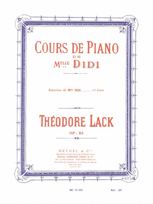 Lack Cours De Piano De Mlle Didi Exercices Volume 1 Piano Book