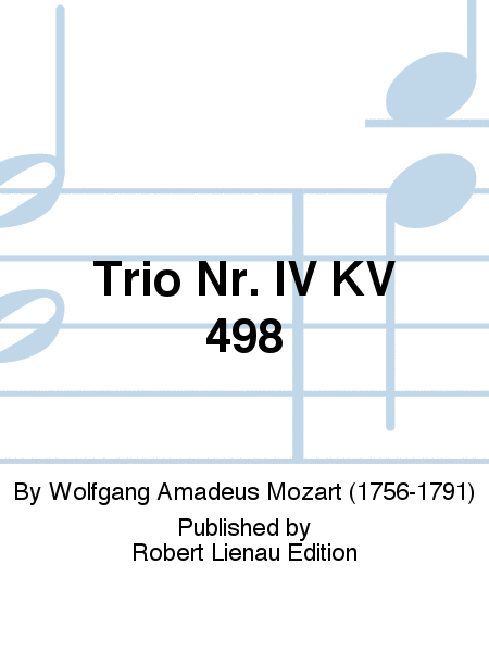 Trio Nr. IV KV 498