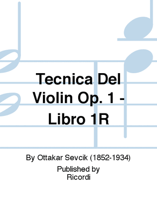 Tecnica Del Violin Op. 1 - Libro 1R