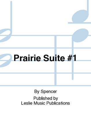 Prairie Suite #1