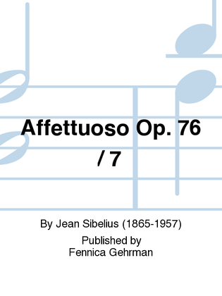Affettuoso Op. 76 / 7