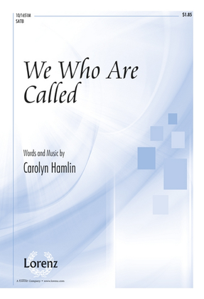 Book cover for We Who Are Called