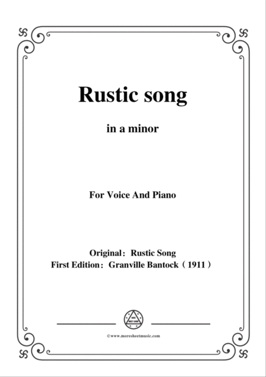 Bantock-Folksong,Rustic song(Durwan's Song),in a minor,for Voice and Piano Voice Solo scores gallery preview page 1