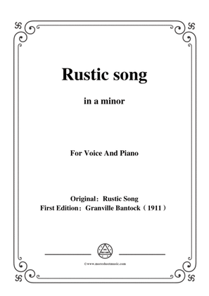 Book cover for Bantock-Folksong,Rustic song(Durwan's Song),in a minor,for Voice and Piano