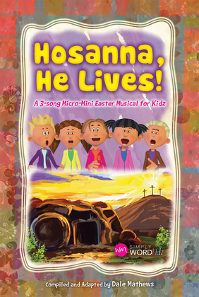 Hosanna, He Lives! - Accompaniment DVD