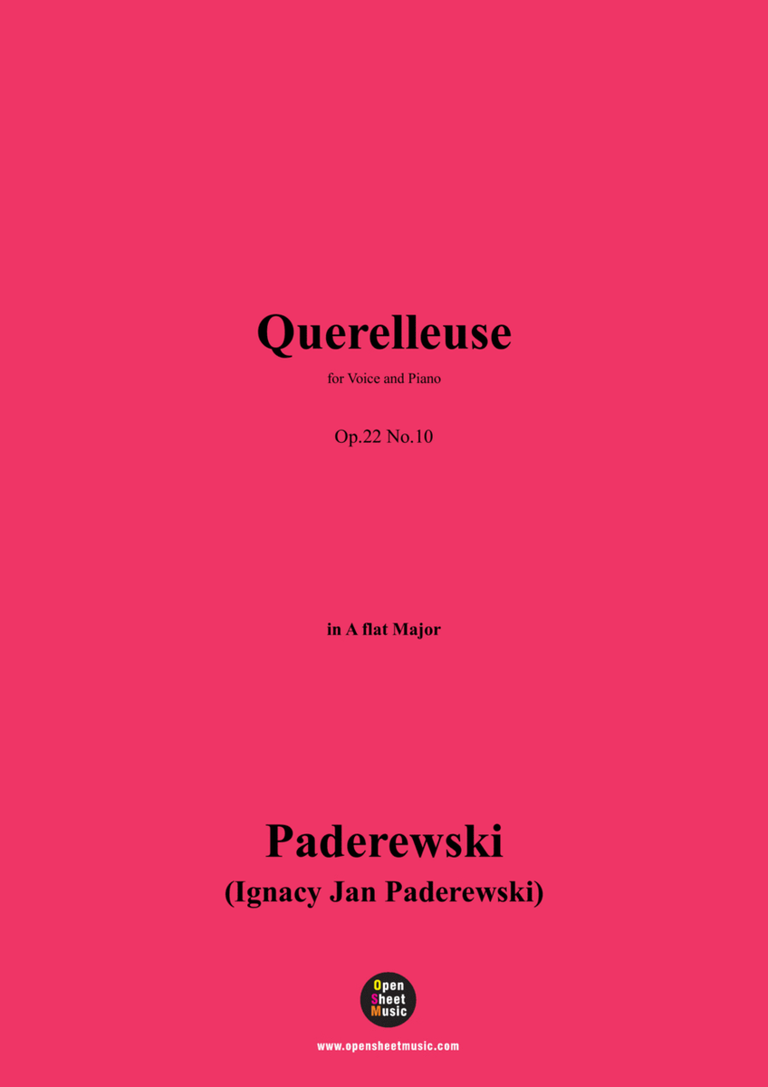 Paderewski-Querelleuse(1904),Op.22 No.10,in A flat Major