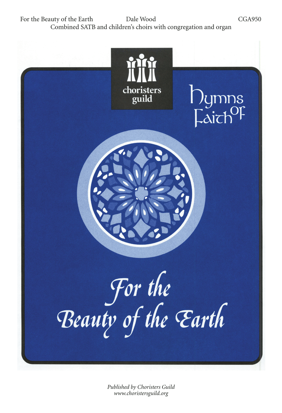 For the Beauty of the Earth