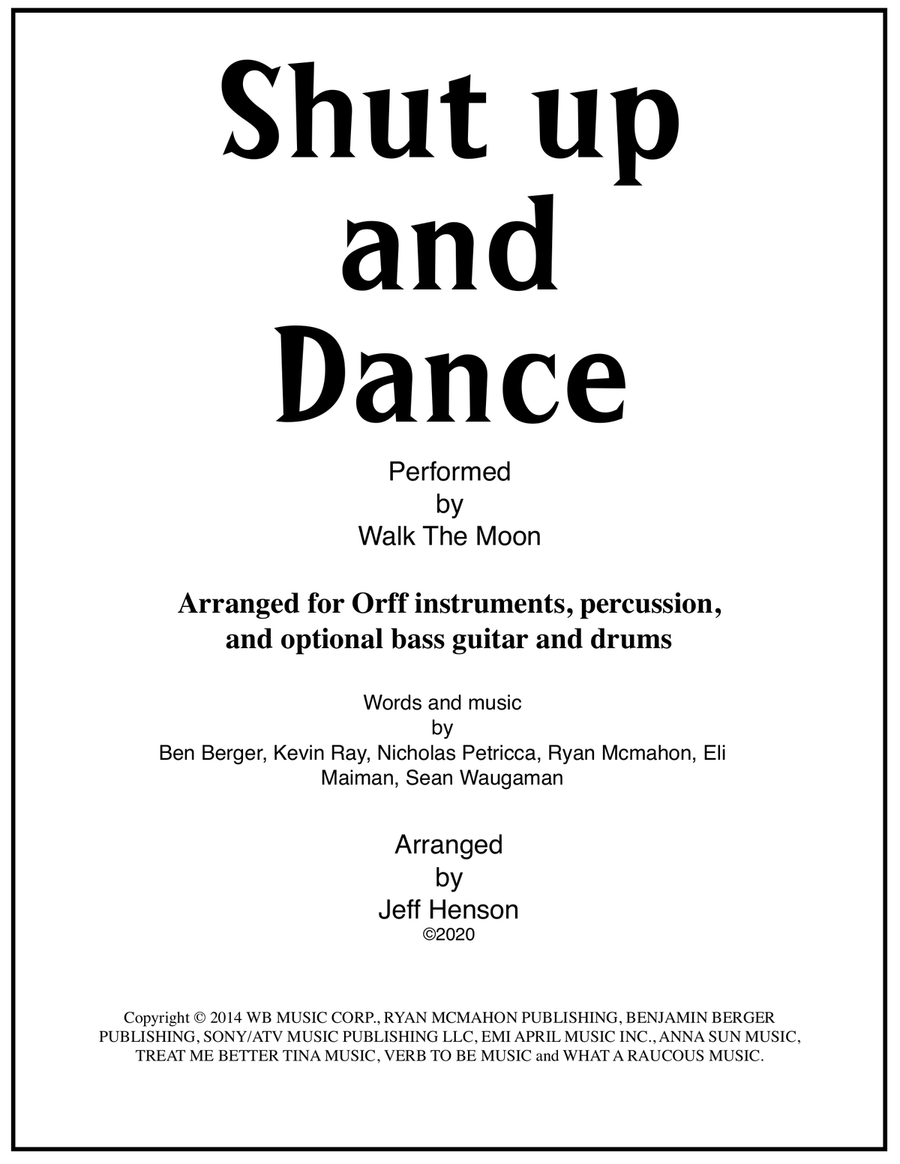 Shut Up And Dance by Walk the Moon Orff Instrument - Digital Sheet Music
