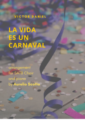 La Vida Es Un Carnaval