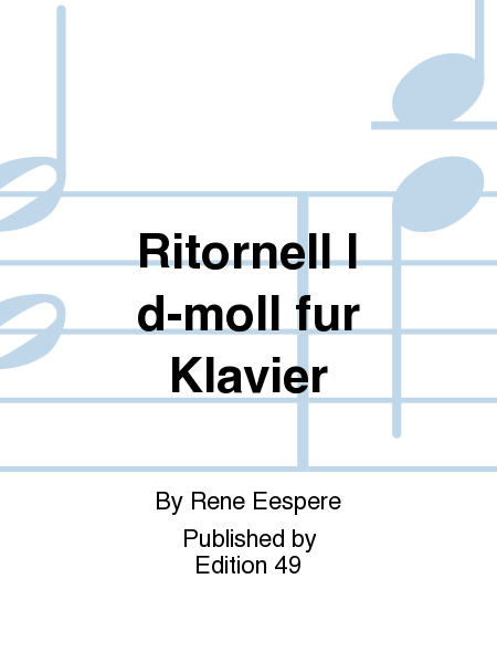 Ritornell I d-moll fur Klavier