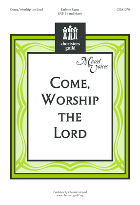 Come, Worship the Lord