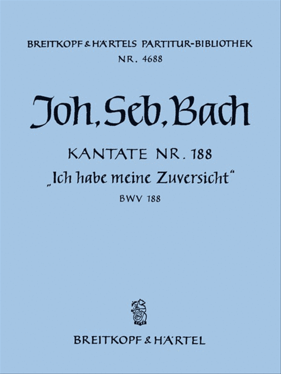 Cantata BWV 188 “Ich habe meine Zuversicht” 4-Part scores gallery preview page 1