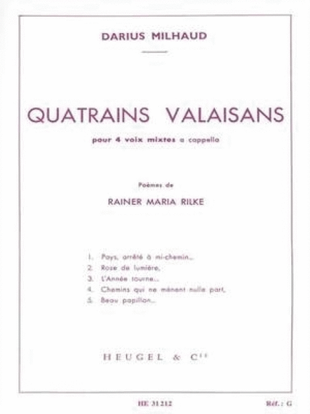 Quatrains Valaisans by Darius Milhaud 4-Part - Sheet Music