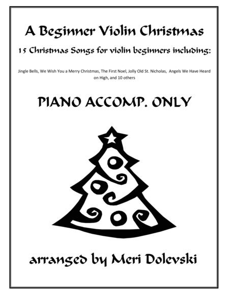 A Beginner Violin Christmas--PIANO ACCOMPANIMENTS ONLY
