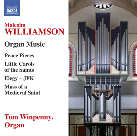 Malcolm Williamson: Organ Music