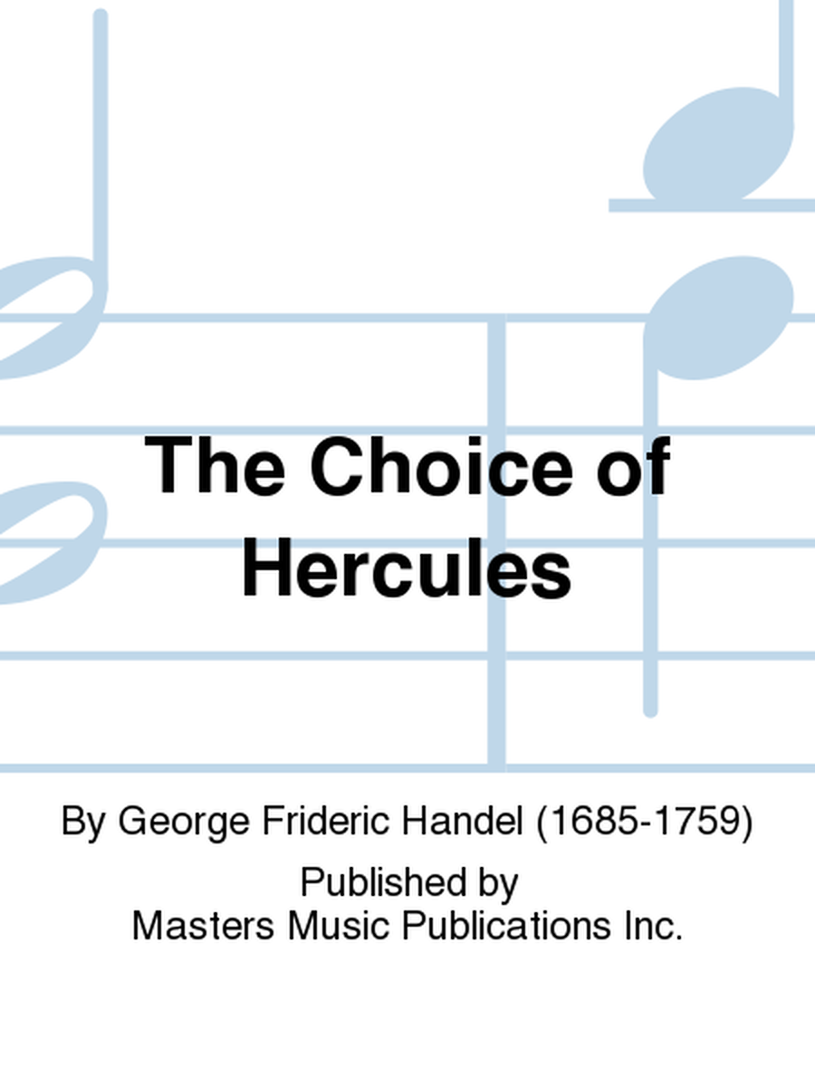 The Choice of Hercules