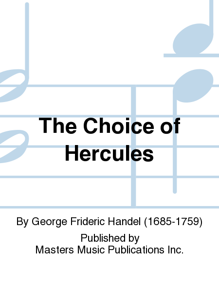 The Choice of Hercules