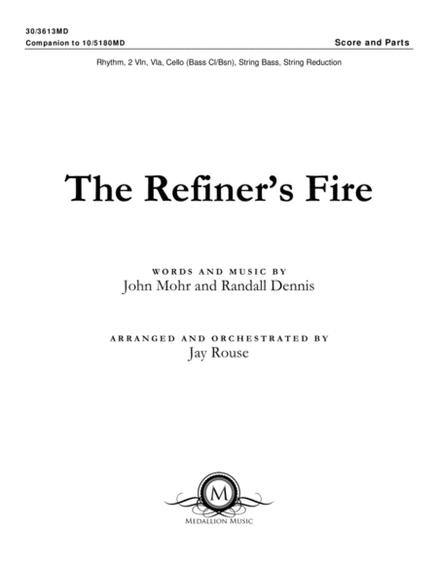 The Refiner's Fire - String Ensemble Score and Parts