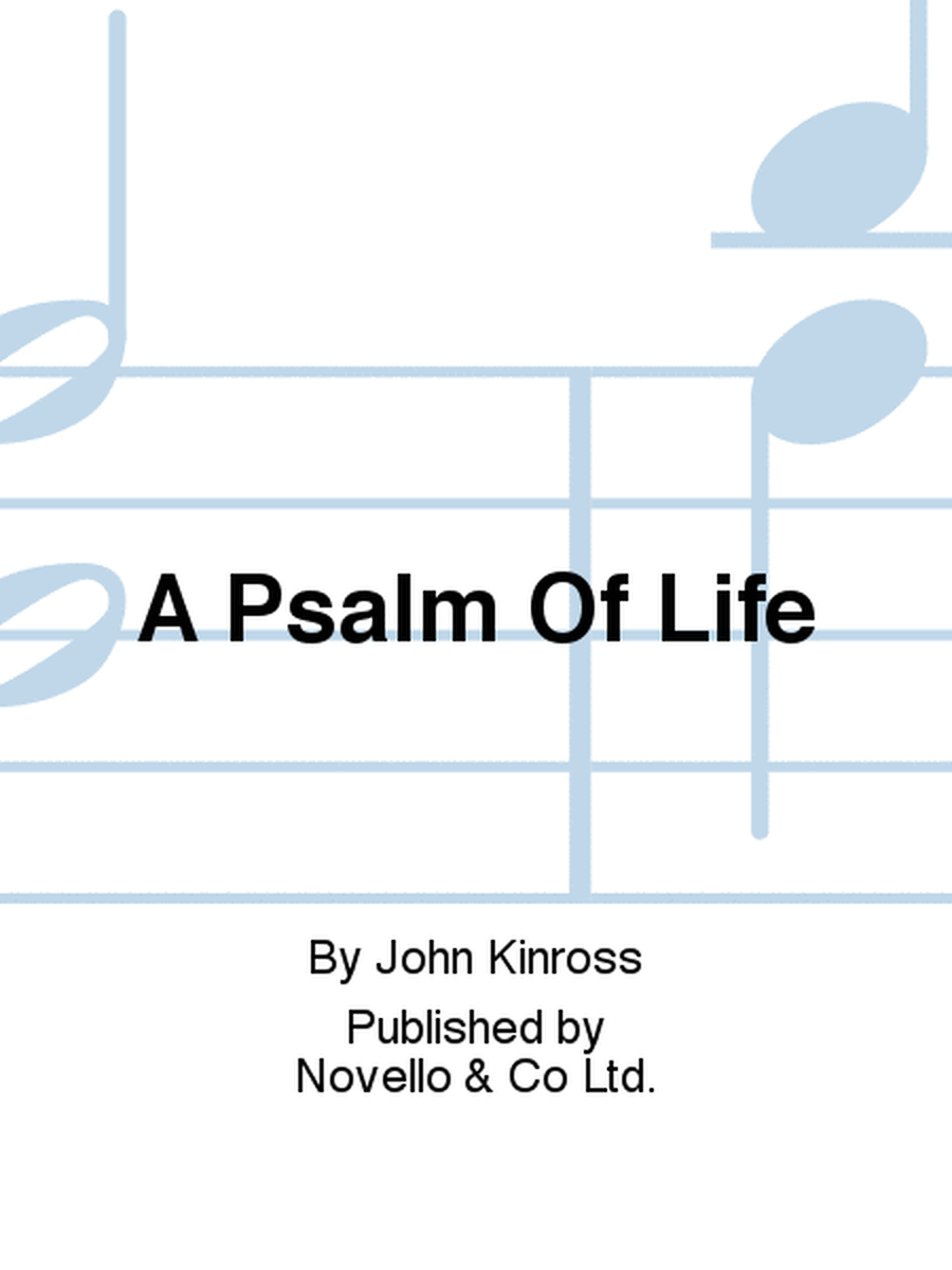 A Psalm Of Life